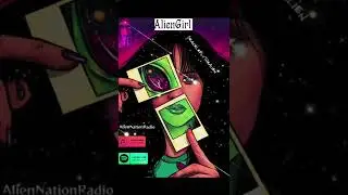 Alien Girl - PeaceLeFlyTheAlien