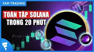 Đầu tư Crypto: Học về Solana Crypto - Solana Coin DỄ HIỂU NHẤT
