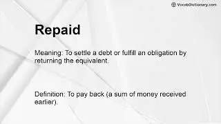 Repaid Meaning