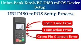 Union Bank BC/kiosk D180 Mpos Device Login Error Problem Solve | Setp by Step Process