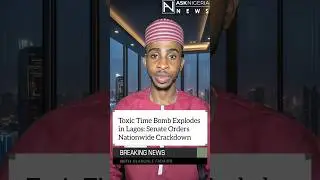 Senate Launches Crackdown as Deadly Lead Poisoning Spreads ┃ Ask Nigeria Breaking News!