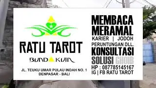 Situasi Kondisi Lokasi Ratu Tarot Denpasar - Bukan Sekedar Meramal