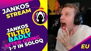 Jankos TILTED BADLY After Going 1-7 in SoloQ 👀