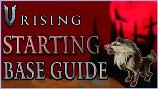 V Rising Quick And Complete Starter Base Guide For PVP/PVE