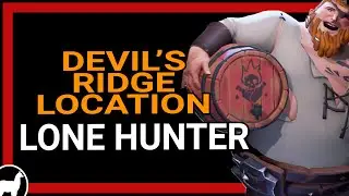 Devils Ridge Riddle | Lone Hunter Location | Sea of Thieves Guide