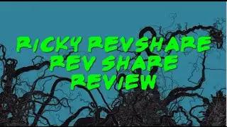 Ricky Revshare Episode 3 - Latest Rev Share Review 2016