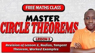 Circle Theorems Made EASY! | Lesson 3: Revision, Radius Tangent Theorem