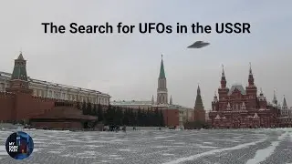 The Search for UFOs in the USSR