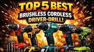 Top 5 Best Rated Cordless Driver Drill Under Budget $$ - Best Brushless Drivers Drills of 2026