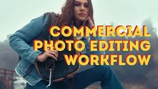 My Commercial Photo Editing Process
