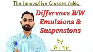 Difference B/W EMULSION & SUSPENSION | Formulation of EMULSION | EMULSIFYING AGENTS | Pharmaceutics1