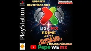 we2002 Liga MX Prime Ap25 CamW Callnames by PepeWEmx