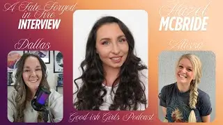 A Fate Forged In Fire : Author Hazel McBride
