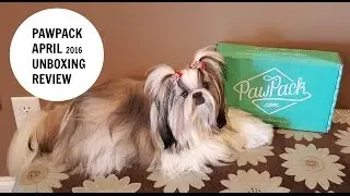PAWPACK APRIL UNBOXING AND REVIEW