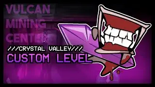 ULTRAKILL /// Custom Level Vulcan Mining Center /// Crystal Valley