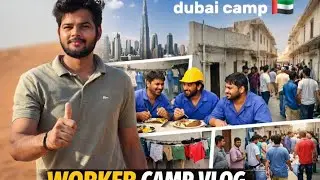 Dubai me workers camp .. Dubai me rooms kayse hote he.... worker's camp in dubai