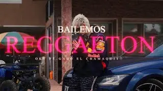 Oky X Gabo El Chamaquito - Bailemos Reggaeton (Video Oficial) | Prod. Andrehbred