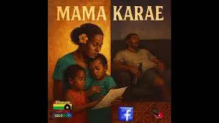 Mama karae_ SSmusic studio prod 2025 (AI cover)