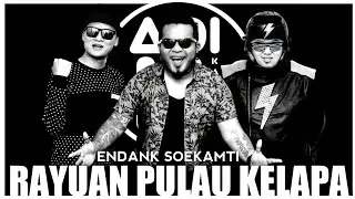 ENDANK SOEKAMTI - RAYUAN PULAU KELAPA | KARAOKE | LYRCS