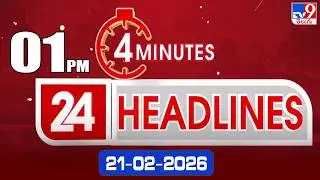 4 Minutes 24 Headlines | 1 PM | 21-2-2026 - TV9