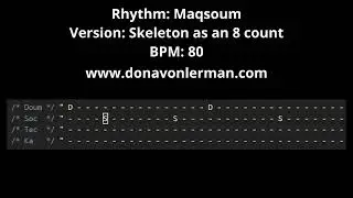 Maqsoum (Skeleton) as an 8 count - 80 bpm