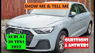 PASS YOUR DRIVING TEST - 2022 AUDI A1 (30 TFSI) - SHOW ME & TELL ME