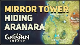 Seed Mirror Tower Hiding Aranara Genshin Impact