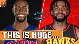Hawks make PERFECT trade...This has BIG implications