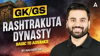 SSC CGL 2025 GK GS Classes | CGL GK GS Rashtrakuta Dynasty | SSC CGL Foundation Batch | Navdeep Sir