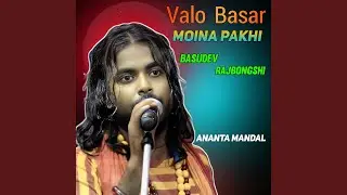 Valo Basar Moina Pakhi (Acoustic Version)