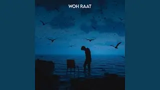 Woh Raat