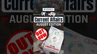 VisionIAS Monthly Magazine | August Edition Out Now!