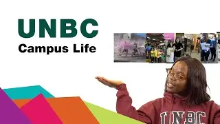 Campus Life at UNBC