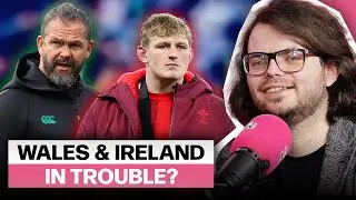 Как исправить ситуацию в Уэльсе и стоит ли Ирландии беспокоиться? ft. Squidge Rugby
