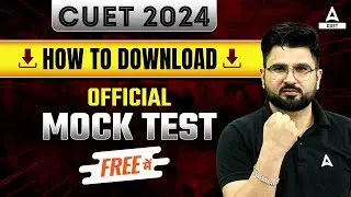 How to Download NTA Official CUET Mock Test 2024? 📑✅