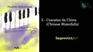 5 - Cascatas da China (35 Estudos para piano op.100 - Ricardo Matosinhos)
