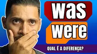 Was e Were: Como usar o verbo to be no passado!