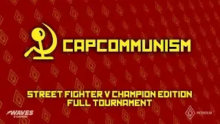 Capcommunism 2020 - SFV Full Tournament (feat. Brutus, O.Crippler, Awhile and more)