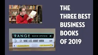The Three Best Business Books of 2019