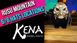 Kena: Bridge of Spirits | Rusu Mountain | 6/6 Hats Locations 🏆 | MP Trophy