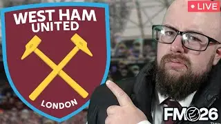 The FM26 WEST HAM Rebuild | Episode 4 | Football Manager 2026