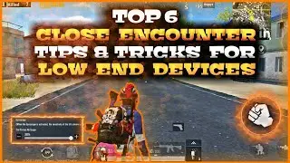 TOP 6 CLOSE ENCOUNTER TIPS & TRICKS FOR LOW END DEVICE | HOW TO WIN EVERY CLOSE COMBAT FIGHT, NO LAG
