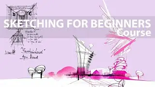 Introduction to Architectural Sketching