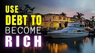 The Shocking Truth About Using Debt for Wealth Building