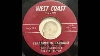 The Fabulous Silver Tones - Stranger In Paradise (1960)