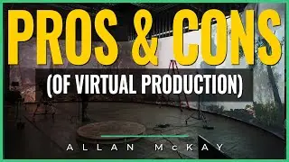 The Pros and Cons of Virtual Production: A Deep Dive with ARwall