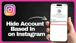 How to Hide Account Based In on Instagram | Hide your Account Country/Region 
