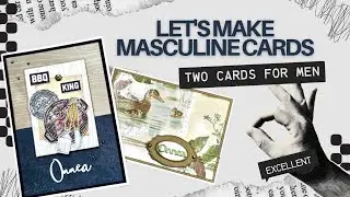 Masculine cards - making two different cards for men
