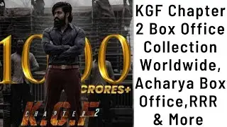 KGF Chapter 2 Box Office Collection Worldwide, Acharya Box Office, Runway 34 Box Office, RRR & More