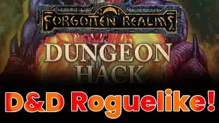 Dungeon Hack, рогалик по D&D | Dungeons & Dragons | Musings of an Idiot #6